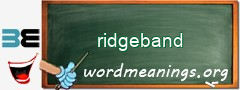 WordMeaning blackboard for ridgeband